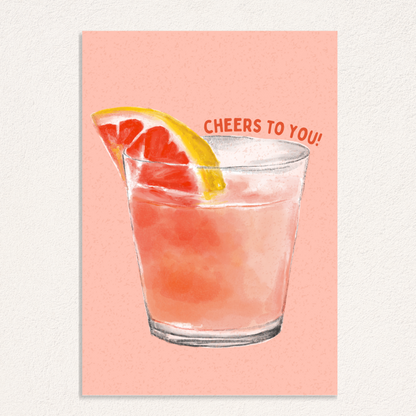 Cheers to you! card