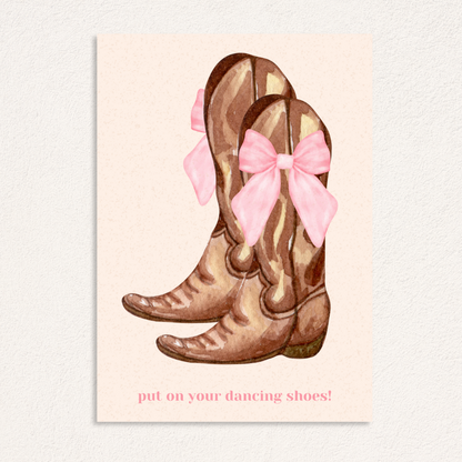 put on your dancing shoes card cowboy boots